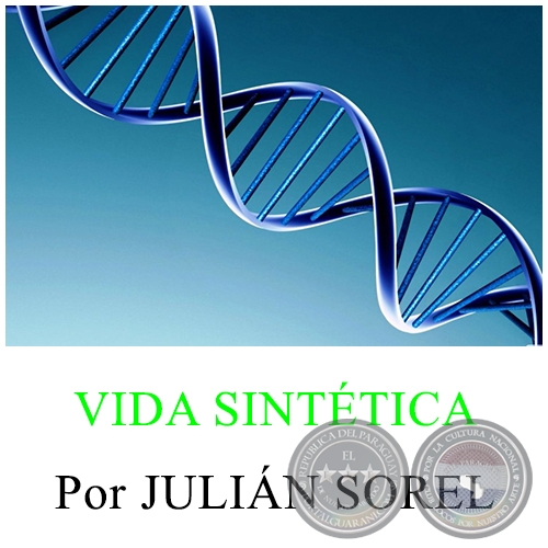 VIDA SINTTICA - Por JULIN SOREL - Jueves, 21 de Julio de 2016 